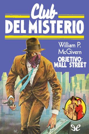 [Club del Misterio 118] • Objetivo · Wall Street